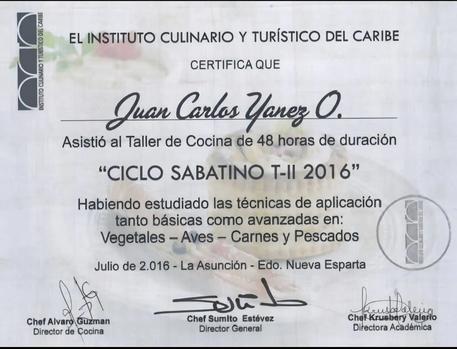 Certificado del Instituto Culinario y Turístico del Caribe a nombre de Juan Carlos Yanez, firmado por el chef Sumito Estévez